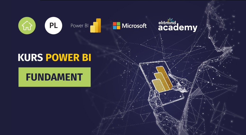 [PL] Power BI od podstaw - Fundament